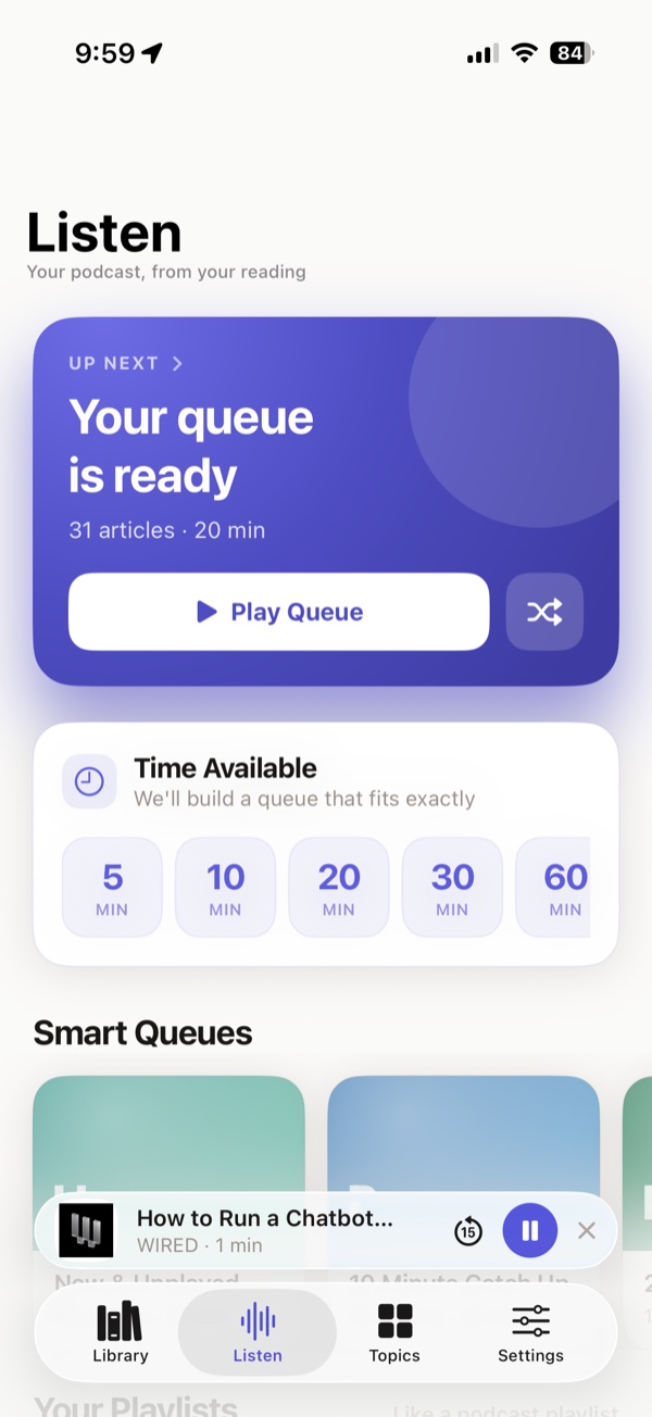 Listen screen showing a queue of 31 articles lasting 20 minutes, and Time Available buttons for 5, 10, 20, 30 and 60 minutes
